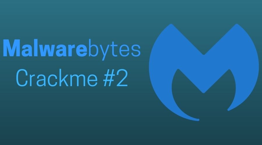 MalwareBytes Crackme Challenge