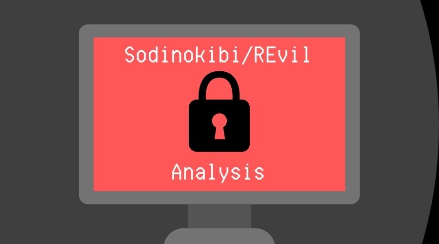 Sodinokibi Ransomware Analysis